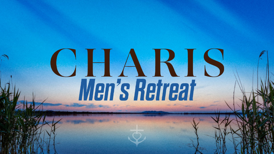 Featured_Charis Men's Retreat