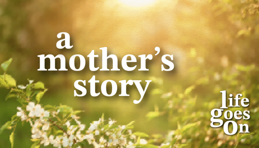 a mothers story