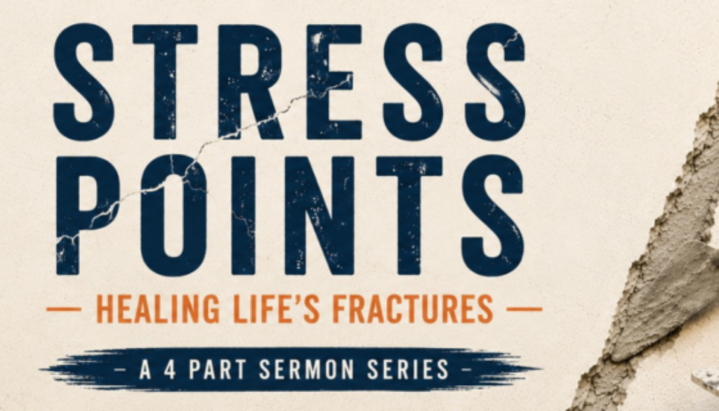 Stress Point Sermon Series-2